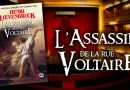 L’Assassin de la rue Voltaire en librairie !